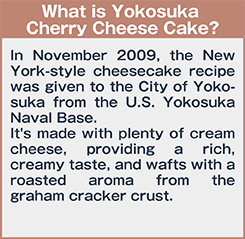 What is Yokosuka Cherry Cheese Cake?